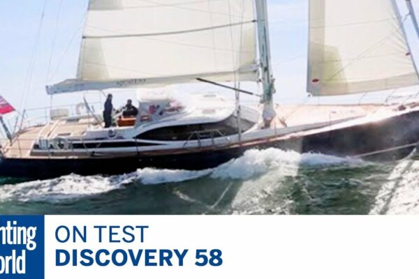 La testare: trecere peste noapte la bordul noului Discovery 58 |  Lumea Yachtingului
