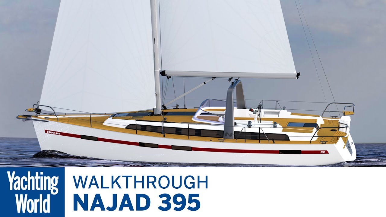 Najad 395 |  Prima privire |  Lumea Yachtingului