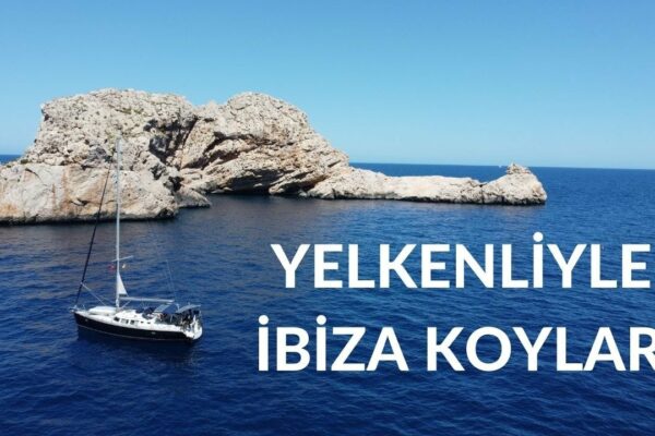 #sailing #ibiza Golfurile Ibiza cu navigație - Partea 4