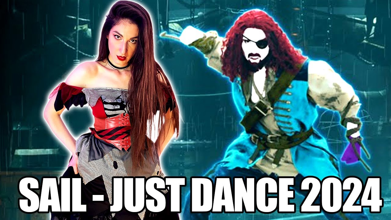 SAIL |  AWOLNATION |  Just Dance 2024 |  Cosplay și joc