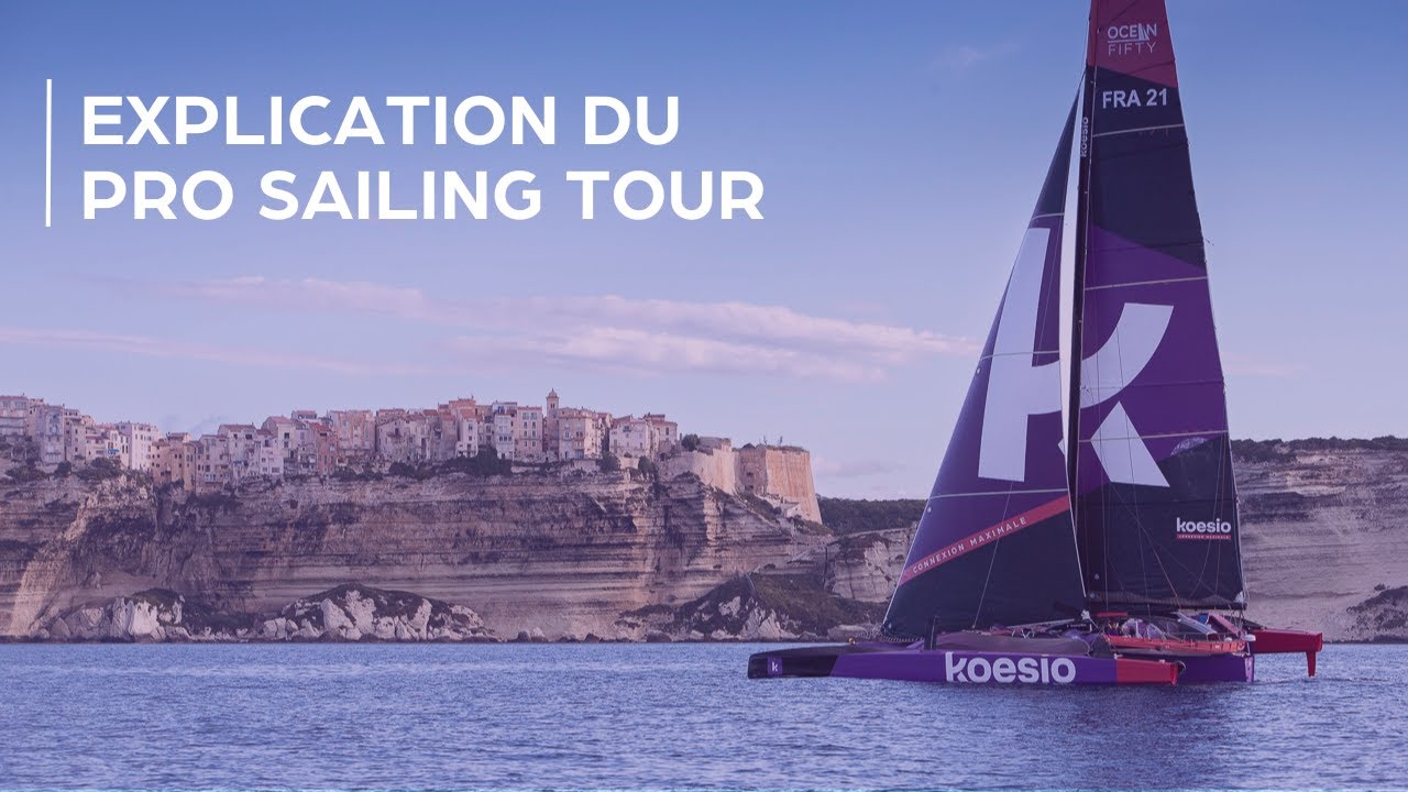 Explication du Pro Sailing Tour