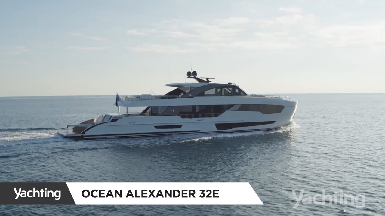 Yachting la bord: Ocean Alexander 32E