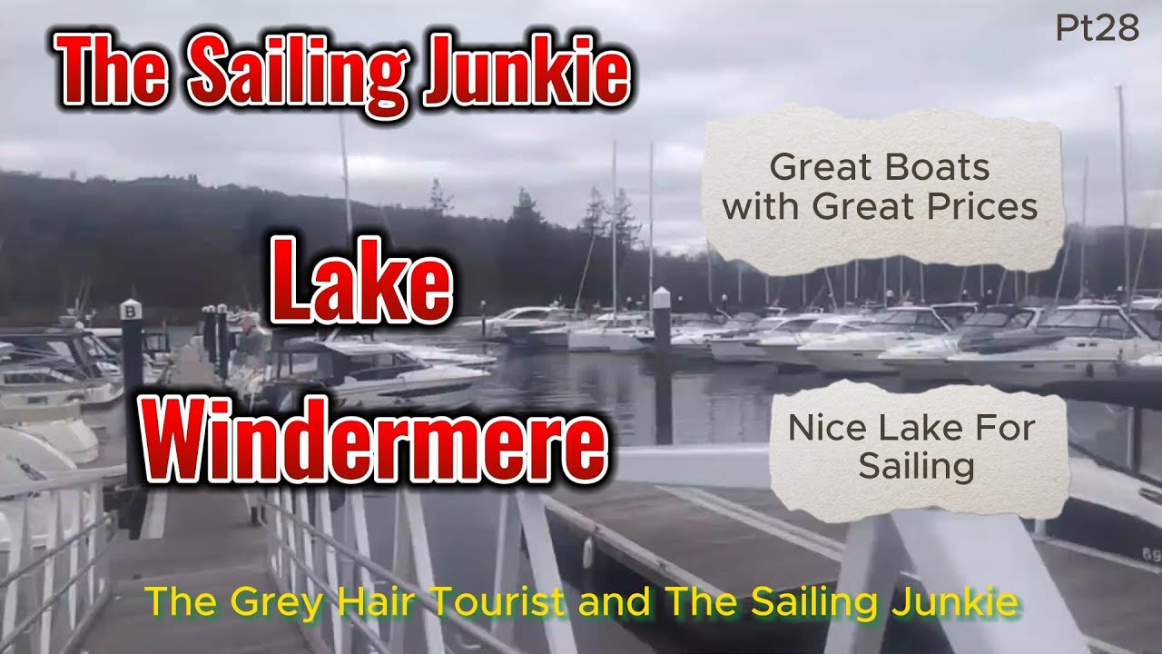 Sailing Lake Windermere Pt 28