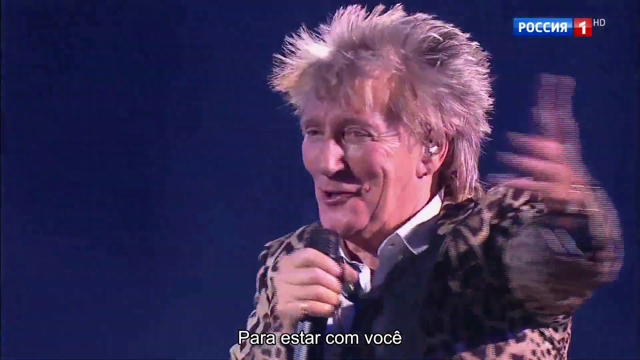 Rod Stewart - Sailing (Subtitrat în PT-BR) Live 2019