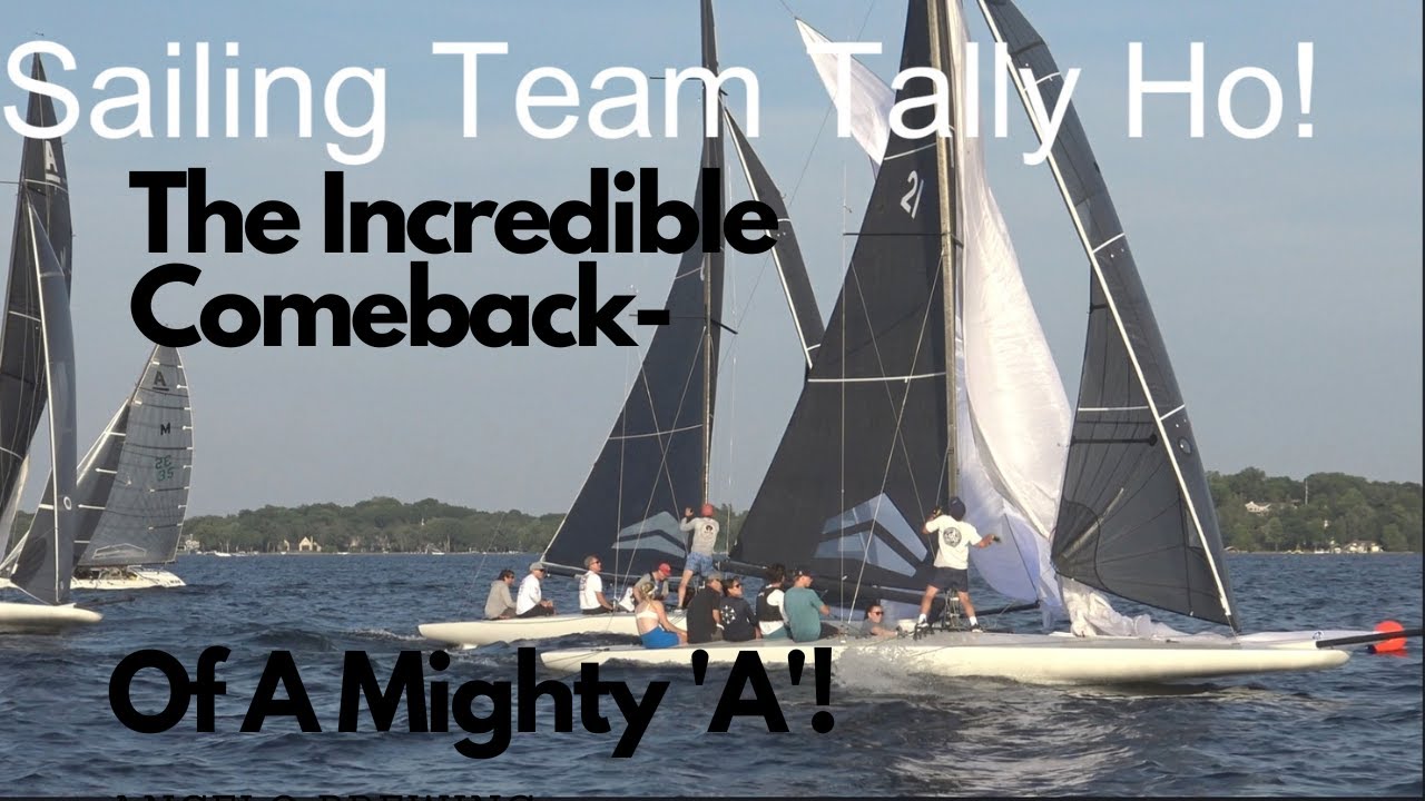 Revenirea incredibilă a unui „A” puternic!  #sailing #yachting #lakeminnetonka #sailingvideo #racingboat