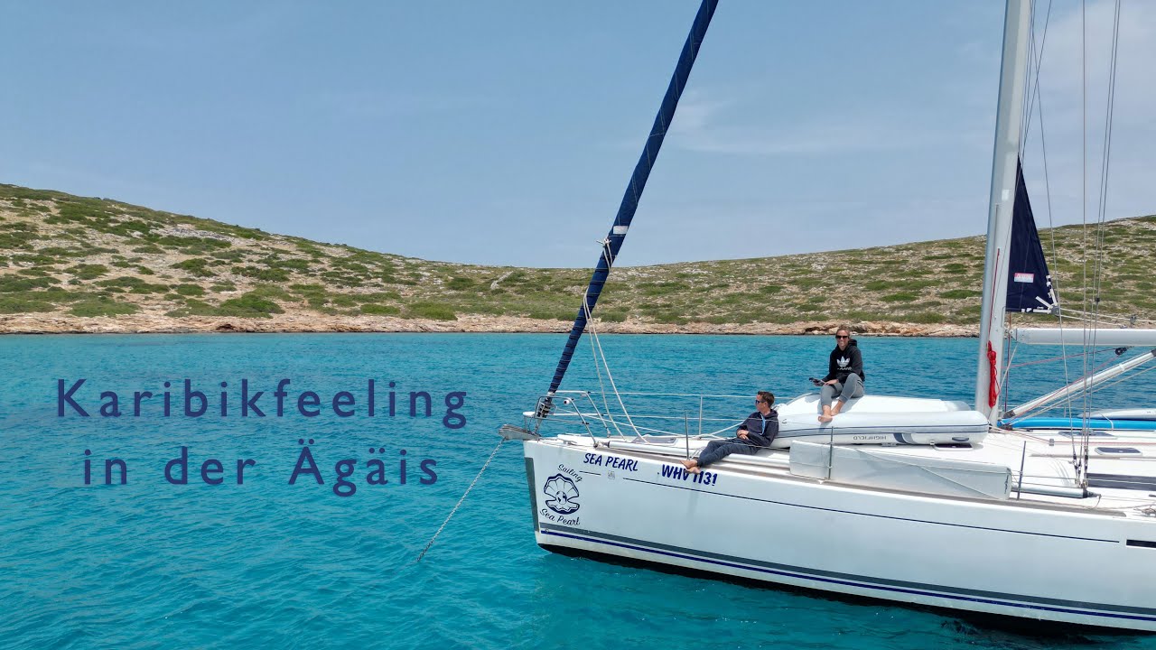 Ep 99 - Caraibe grecești - Sailing Sea Pearl