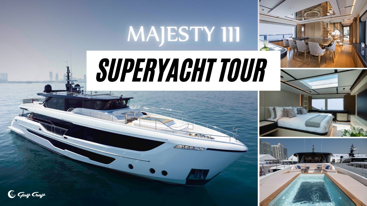 Majesty 111: Un tur de superyacht |  Majesty Yachts de Gulf Craft