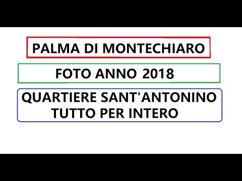 Palma di Montechiaro : FOTO anul 2018 - cartierul Sant'antonio pentru Intero.  Orașul Leopardului