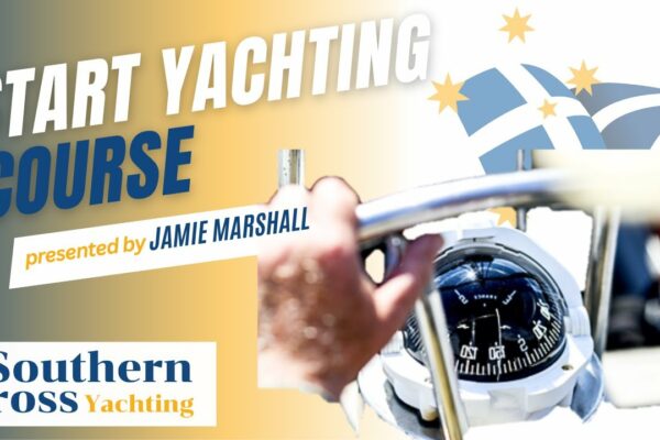 Începeți introducerea cursului de yachting de la Southern Cross Yachting