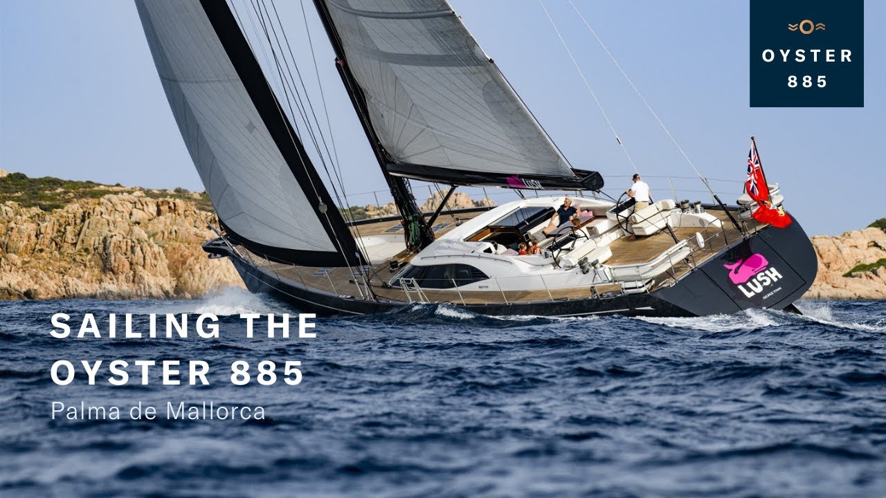 Navigarea cu Oyster 885 în Palma de Mallorca |  Oyster Yachts