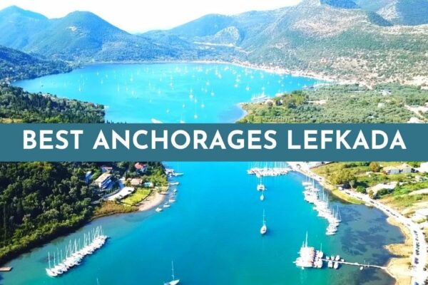 Cele mai bune ancoraje Lefkada Grecia canal de navigație sea tv