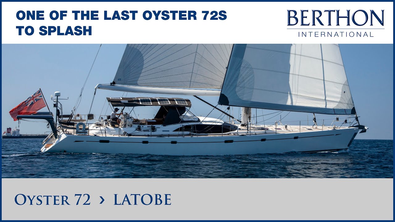Oyster 72 (LATOBE), cu Sue Grant - Yacht de vânzare - Berthon International Yacht Brokers