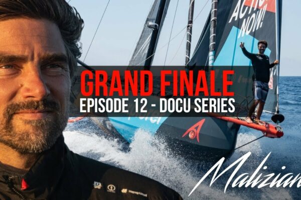 MALIZIENS Episodul 12: „Marele final” [Ocean Race Docu Series]