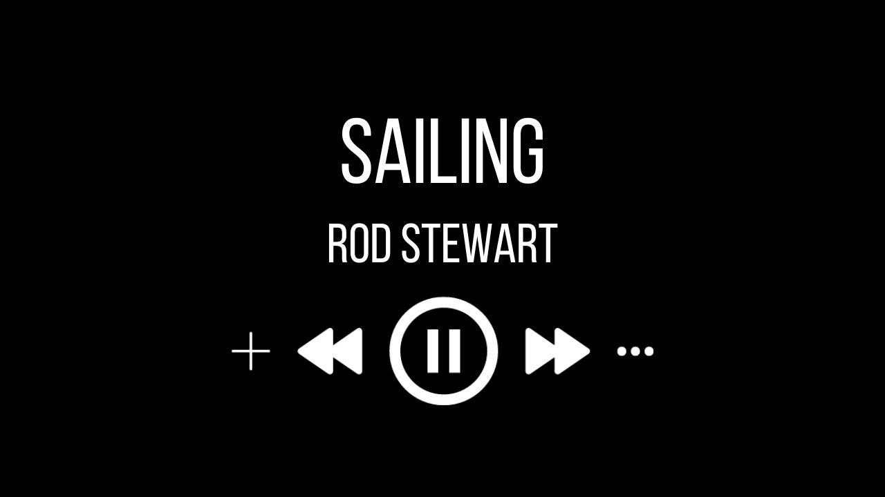 Rod Stewart - Sailing (karaoke)