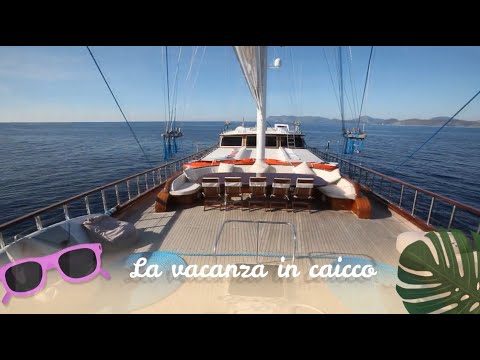 La Vacanza in Caicco cu Ocean Yachting.  Nu e nimic mai bun!!!