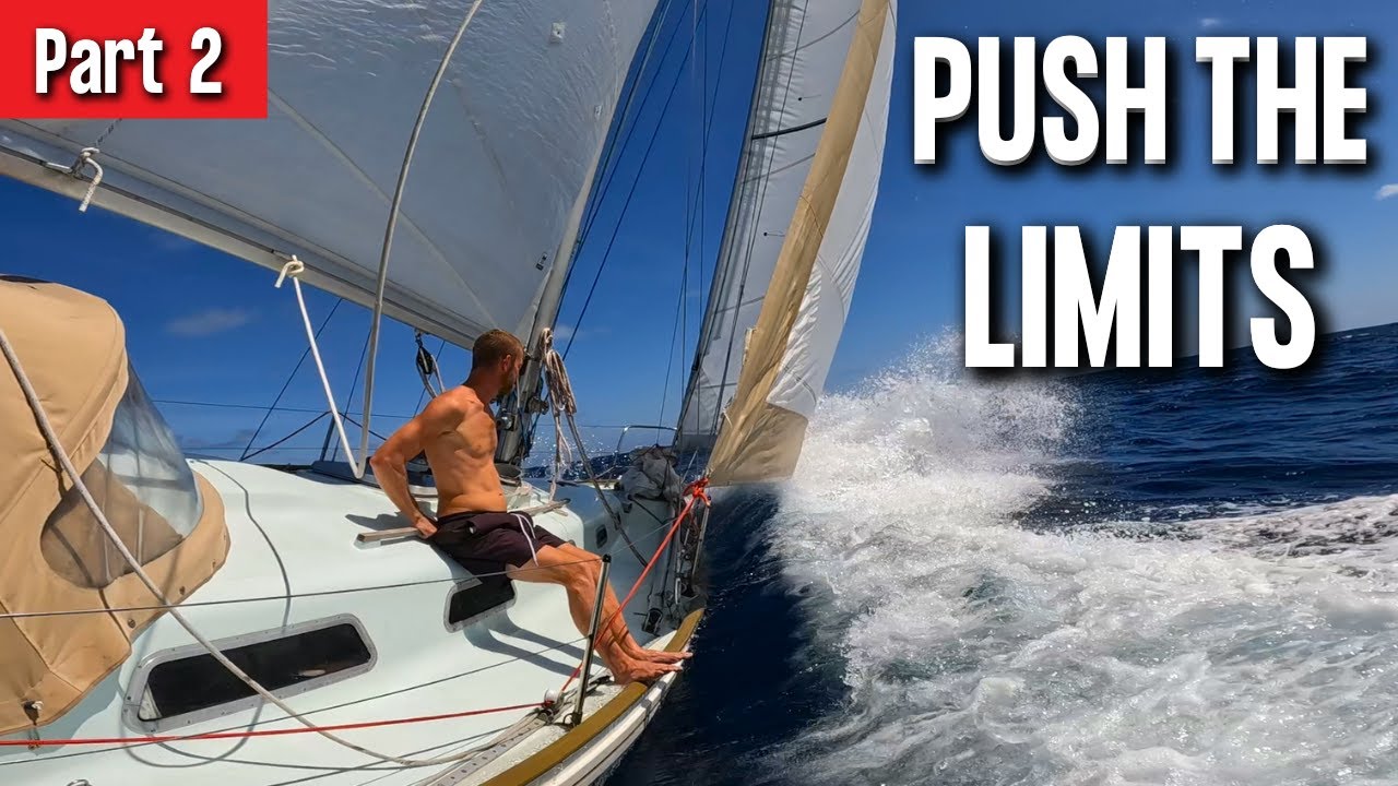 Navigarea prin Pacific Pt 2 / Yacht Damaging Debris & Beating To Weather Ep 119