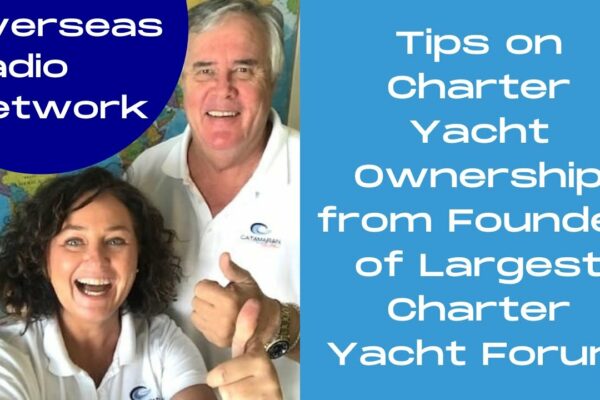 Sfaturi despre deținerea unui iaht charter de la fondatorul celui mai mare forum Charter Yacht