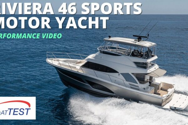 Riviera 46 Sports Motor Yacht (2023) - Video de performanță de BoatTEST.com