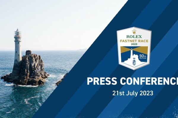 Ediția a 50-a - Rolex Fastnet Race |  Conferinta de presa