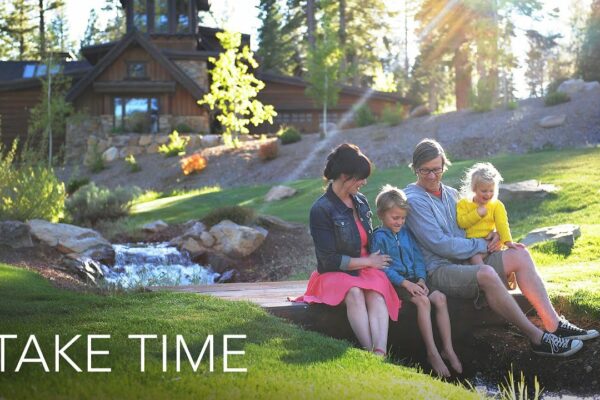 Martis Camp - Let Us Take Time