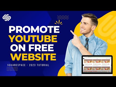How to promote a Youtube channel on website for free|How to embed Youtube videos in Squarespace 2023