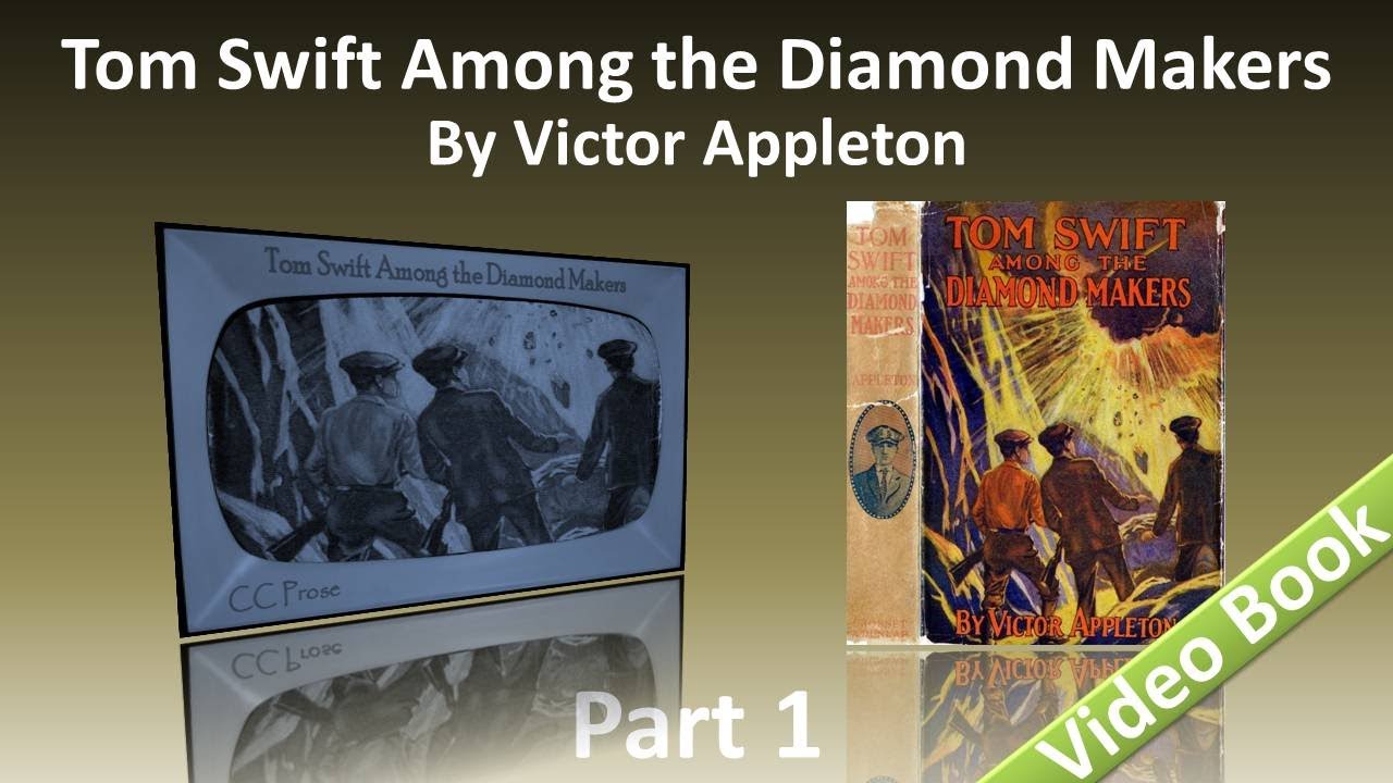 Partea 1 - Tom Swift Among the Diamond Makers Audiobook de Victor Appleton (cap. 1-11)