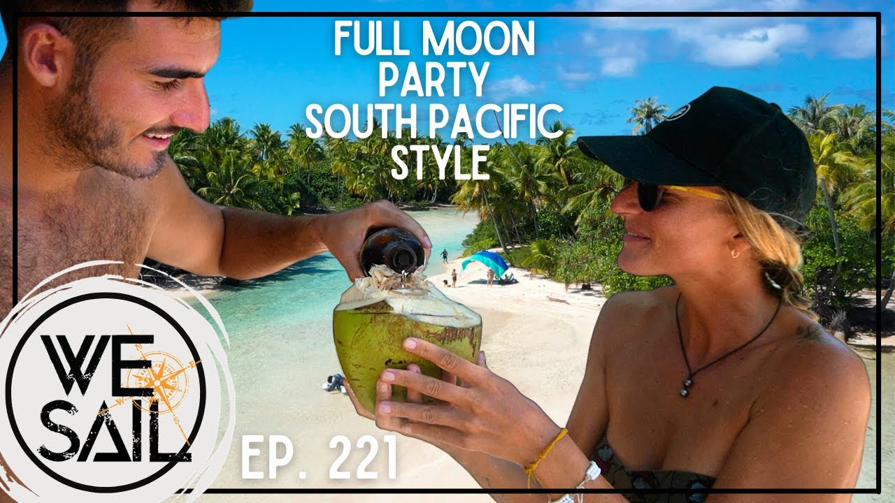 Distracție cu lună plină în Fakarava, Polinezia Franceză |  Episodul 221