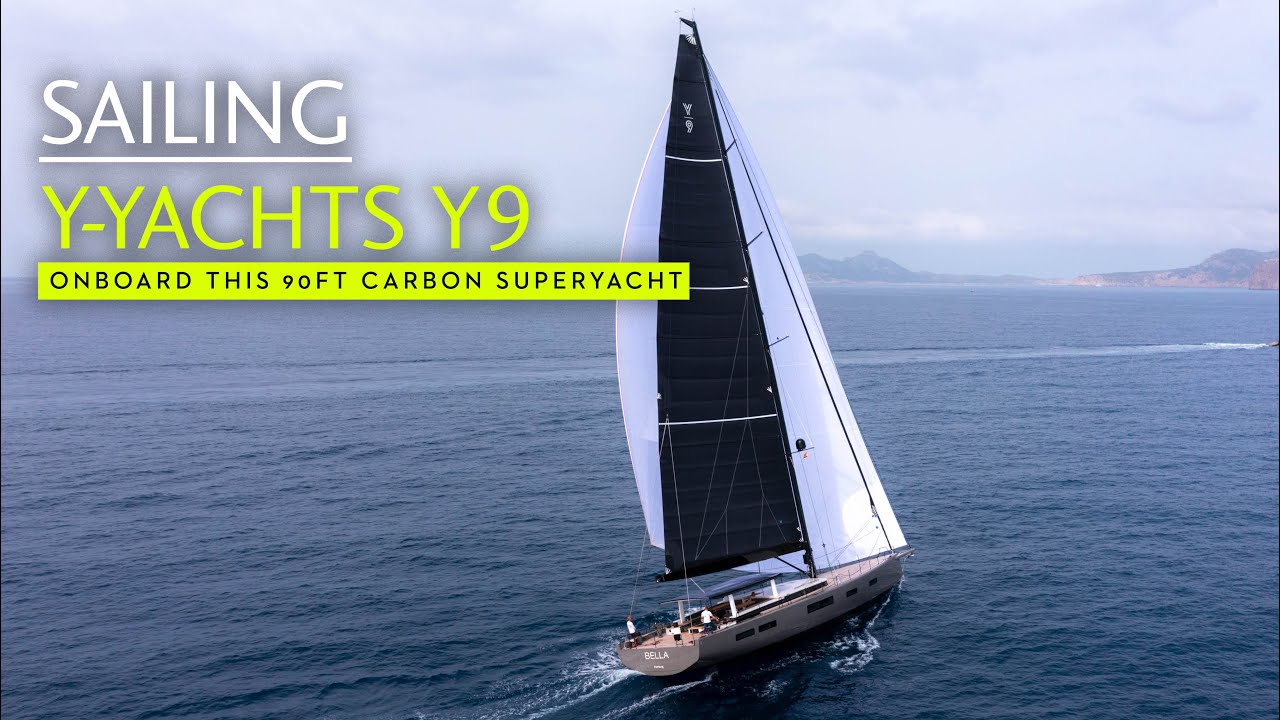 Navigam cu acest superyacht uimitor de carbon semi-personalizat de 90 de picioare |  Y-Yachts Y9 |  Lumea Yachtingului