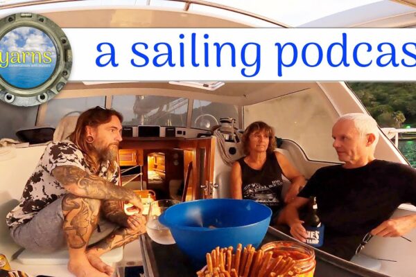 YARNS: Conversations With Cruisers Podcast - Sailor James îi intervievează pe Anette și Anders de la SV Horizon