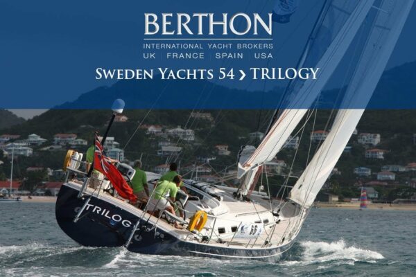 [OFF MARKET] Sweden Yachts 54 (TRILOGY) - Yacht de vânzare - Berthon International Yacht Brokers