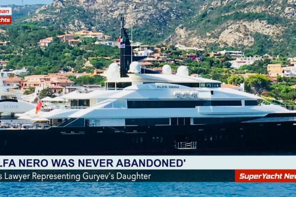 Avocatul fiicei lui Guryev: „Superyacht-ul nu a fost niciodată abandonat”.  |  Clipuri SY