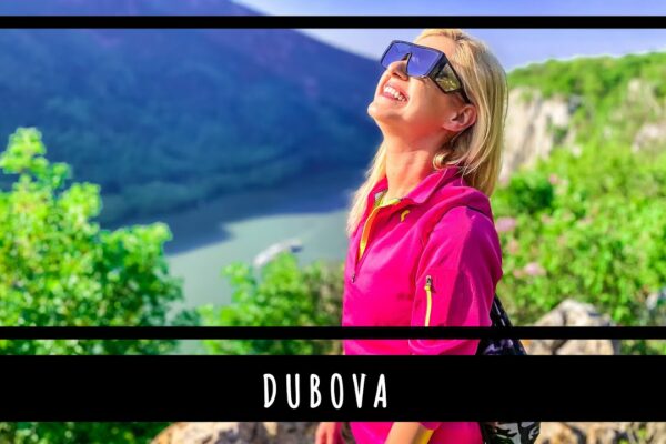 Dubova, poate cea mai frumoasă destinație de vacanță din România | vlog40