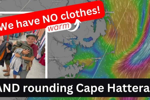 NU avem haine!  și rotunjirea Cape Hatteras |  Navigand cu Sase |  S2E34