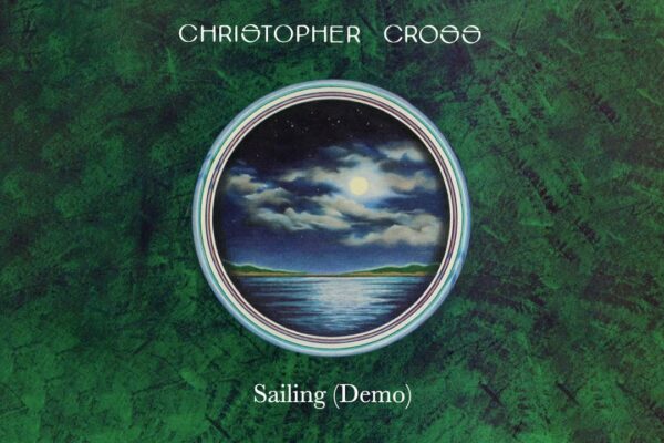 Christopher Cross - Sailing (Demo)