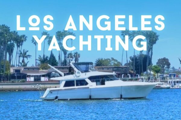 Yachting de zi cu zi în LA |  Los Angeles Yacht Charter