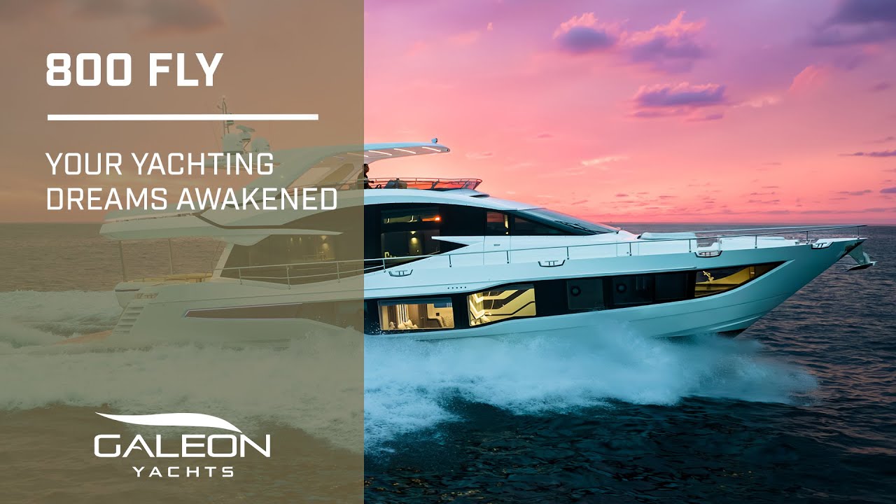 Galeon 800 FLY |  Visele voastre de iahting s-au trezit