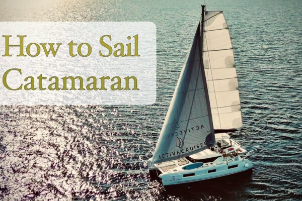 Cum să navighezi cu un catamaran - 5