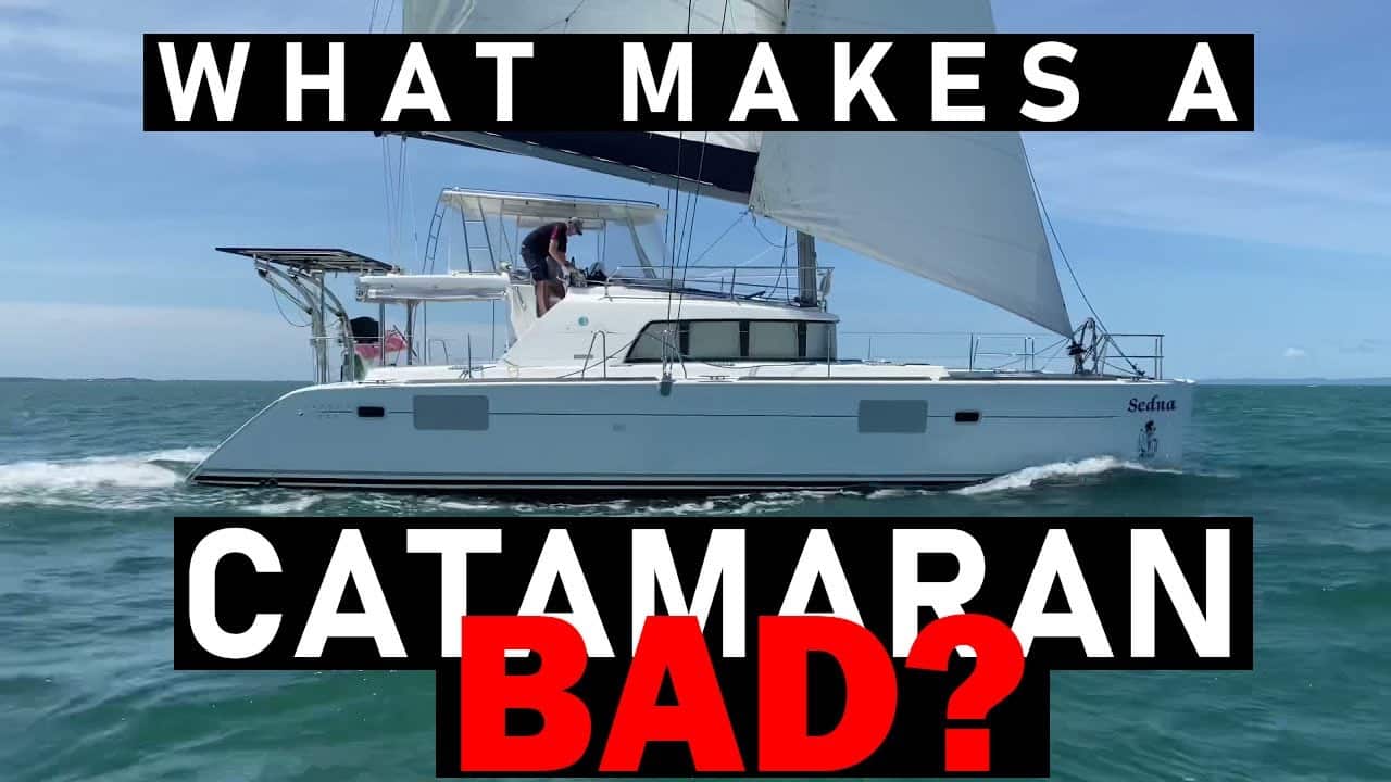 Ce face o barcă cu pânze cu catamaran proastă?  Ep 247 - Lady K Sailing
