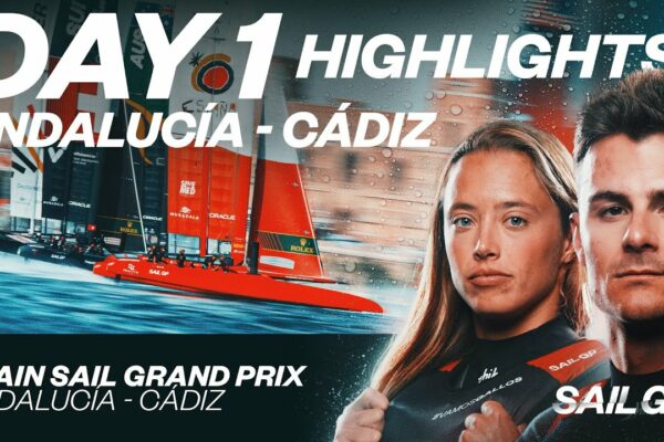 Repere Ziua 1 // Spania Sailing Grand Prix |  Andaluzia-Cadiz