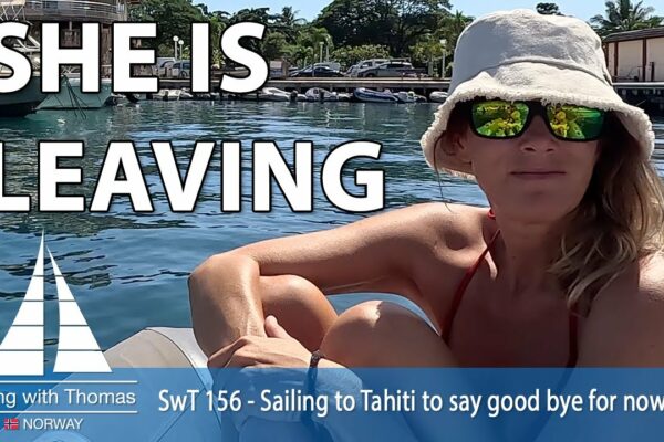 SHE LEAVING - SwT 156 - Navigați spre Tahiti pentru a vă lua rămas bun deocamdată