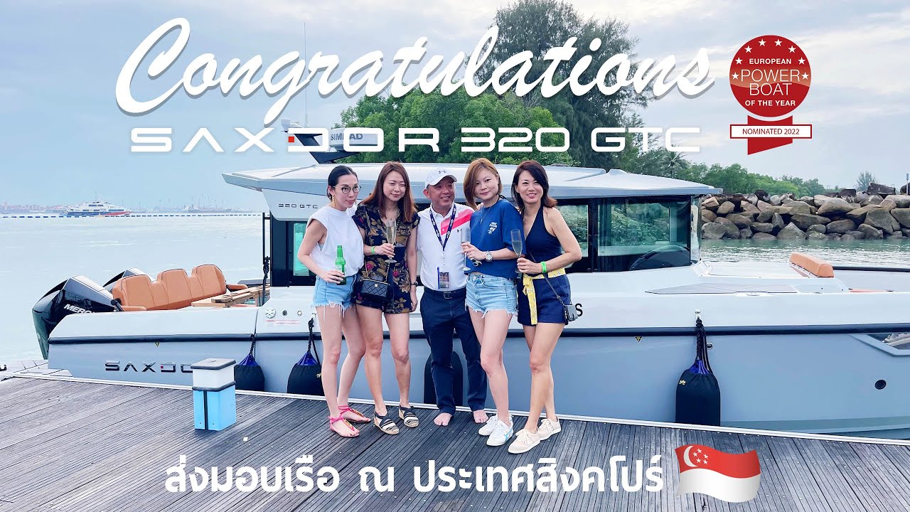 Felicitări și „Bine ați venit în familia Saxdor” SAXDOR 320 GTC livrat în Singapore.