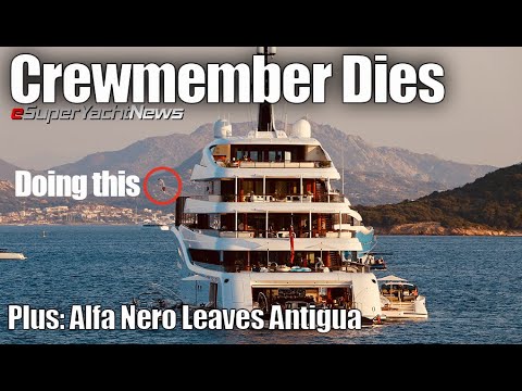 Un membru al echipajului a ucis „lapidare” de pe podul de iahturi |  Alfa Nero pleacă din Antigua?  |  SY News Ep260