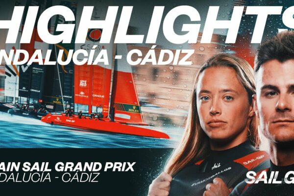 Repere complete // Spania Sail Grand Prix |  Andaluzia-Cádiz