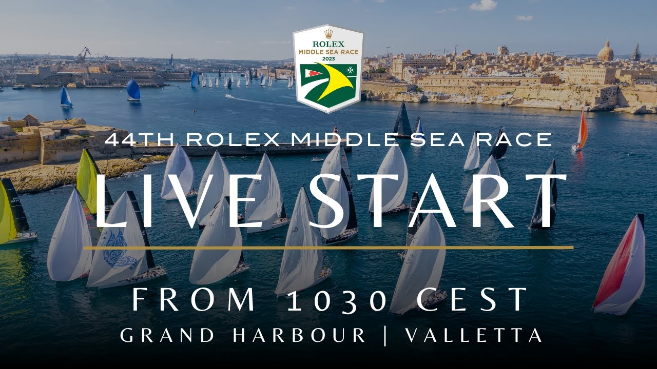 Rolex Middle Sea Race 2023 |  LIVE START