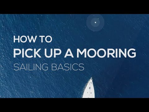 Cum să navighezi: Cum să ridici o acostare - Seria video de bază despre navigație
