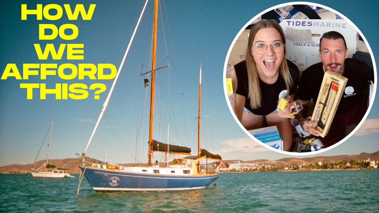 Cum ne permitem să navigăm în jurul lumii (Boat Parts Unboxing) |  Sailing Sitka Ep 86