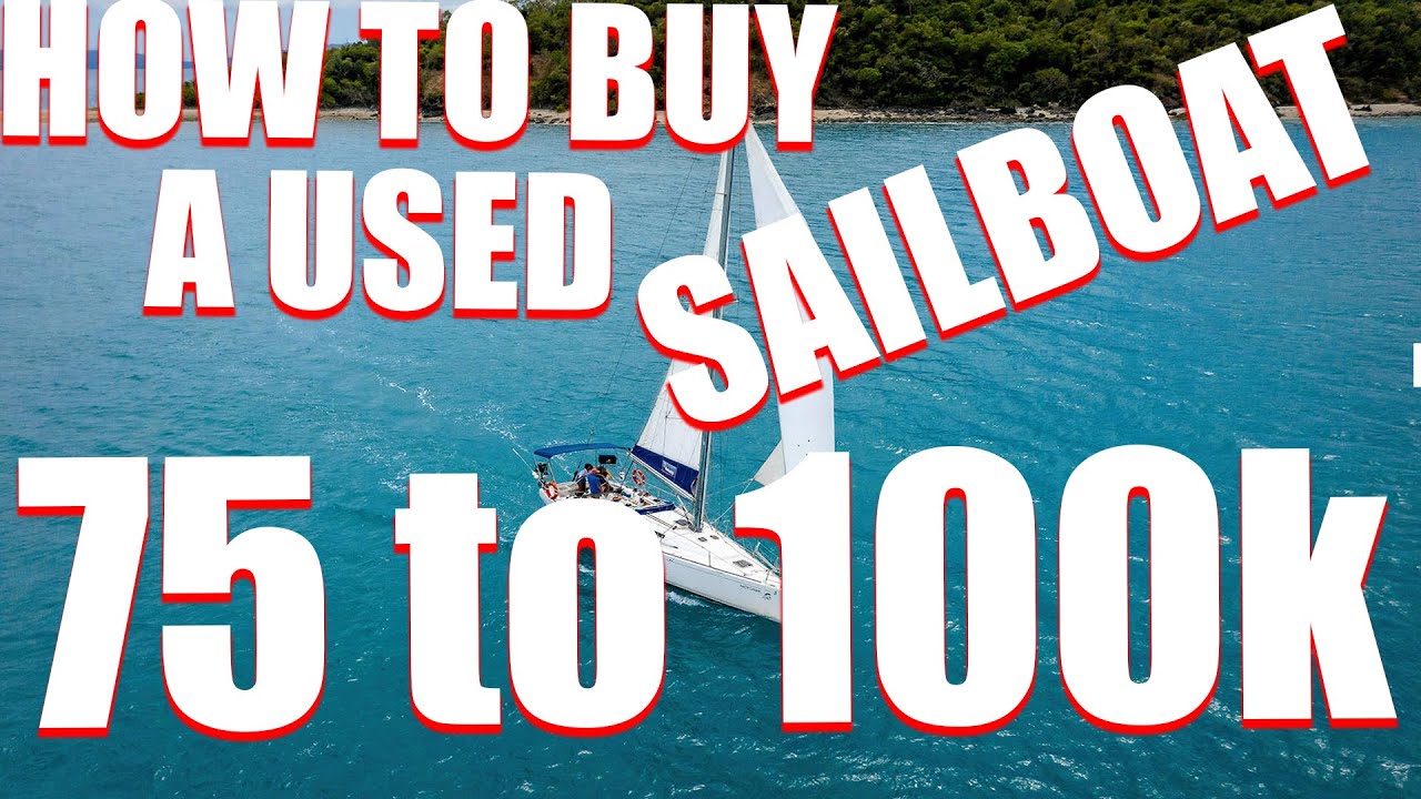 Cum cumperi o barca cu pânze second hand, 75000 BUGET