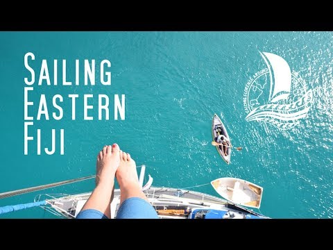 Exploring Eastern Fiji - Vanua Balavu – Sailing the Pacific Episodul 34