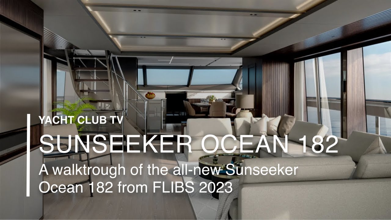 Sunseeker Ocean 182: O prezentare de la FLIBS 2023