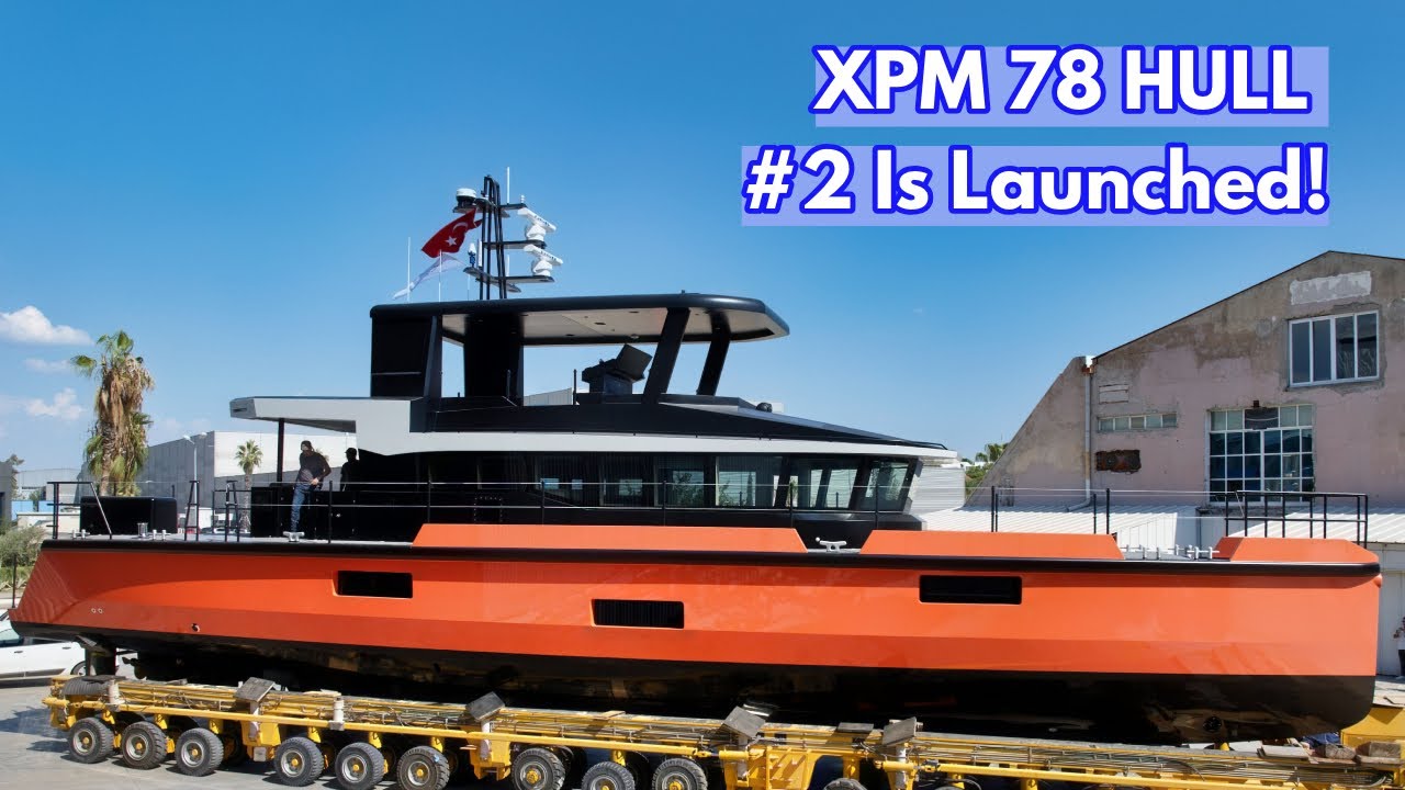 Hull 2 ​​LONG RANGE Cruise Yacht Explorer XPM 78 „Vanguard” este lansat!